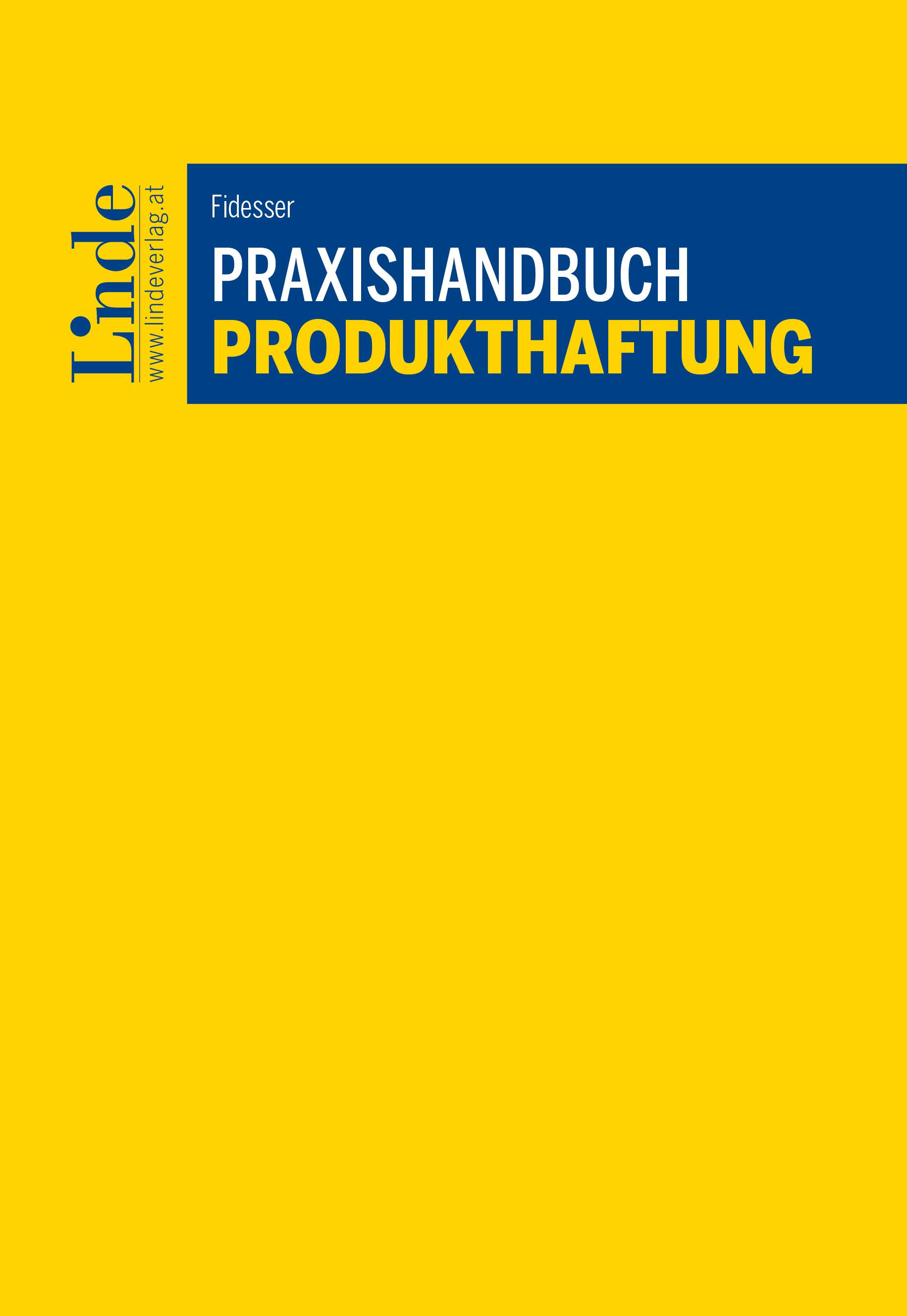 Fidesser
Praxishandbuch Produkthaftung