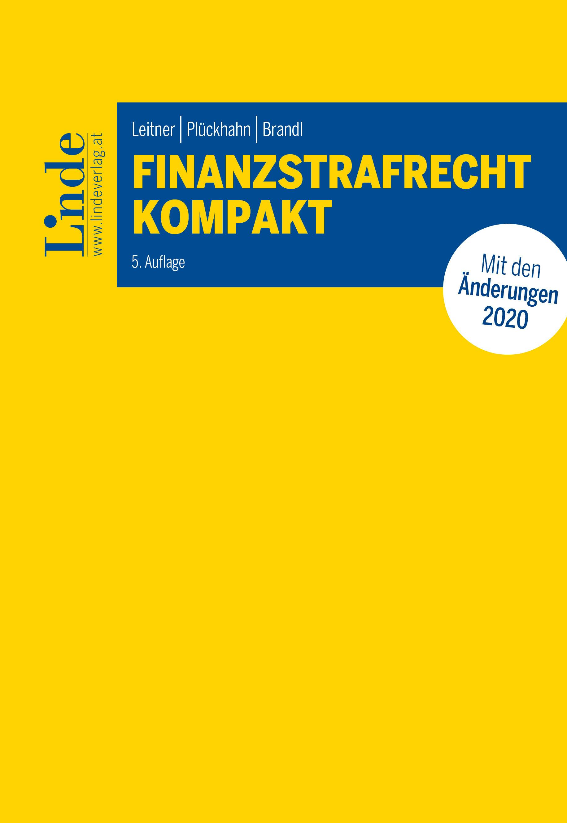 Leitner | Plückhahn | Brandl
Finanzstrafrecht kompakt