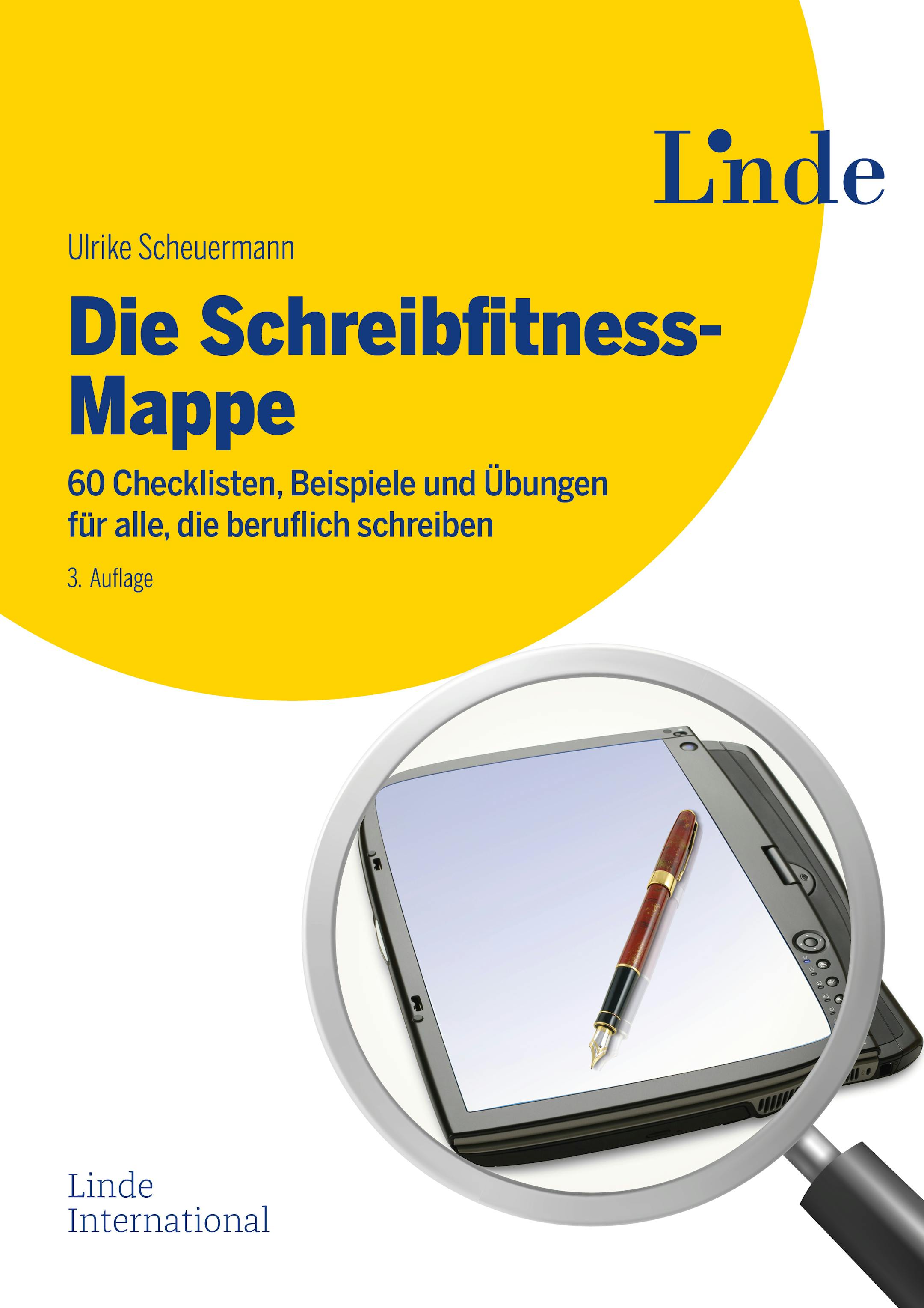 Scheuermann
Die Schreibfitness-Mappe
60 Checklisten, Beispiele und Übungen für alle, die beruflich schreiben