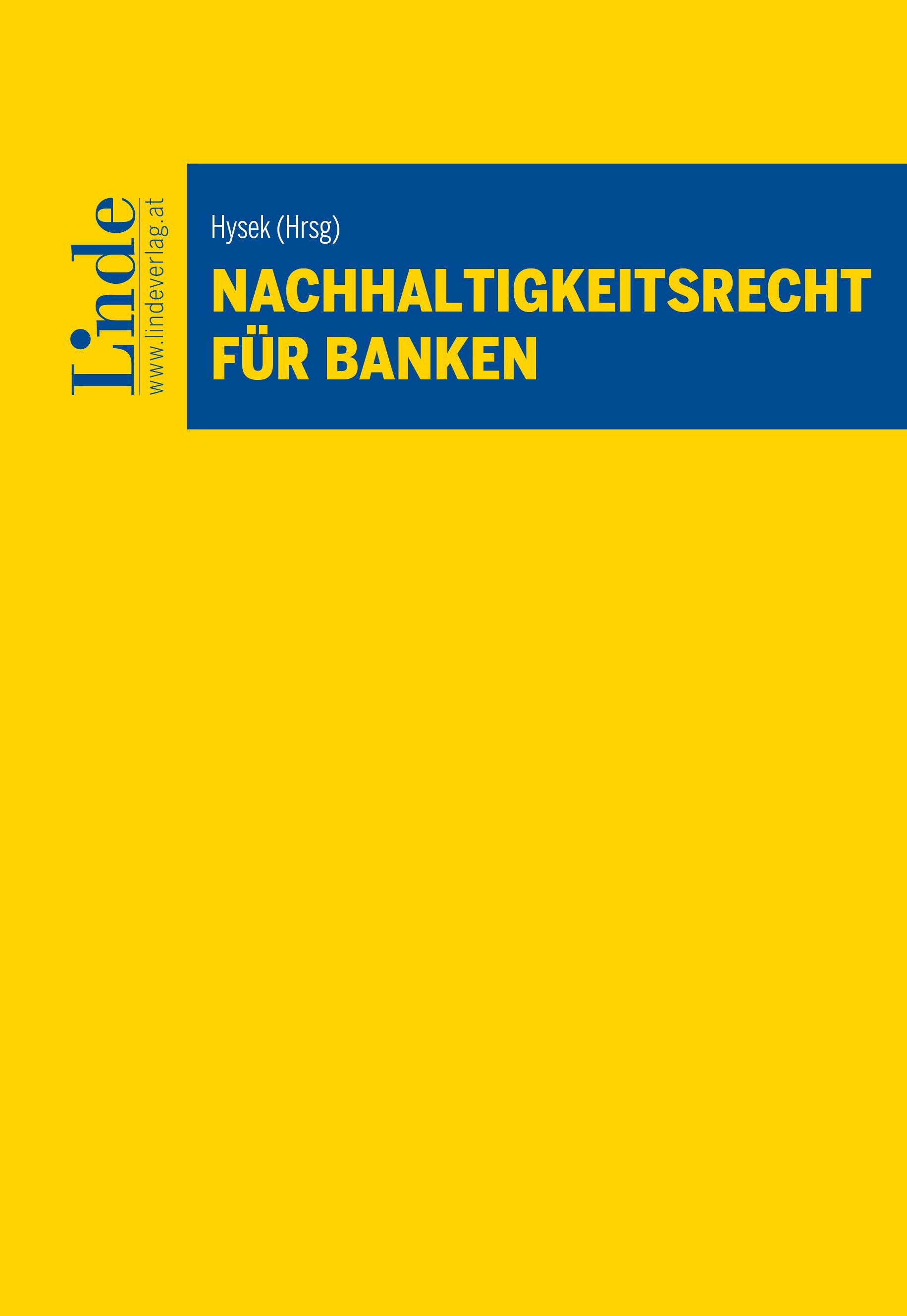 Hysek (Hrsg.)
Nachhaltigkeitsrecht für Banken